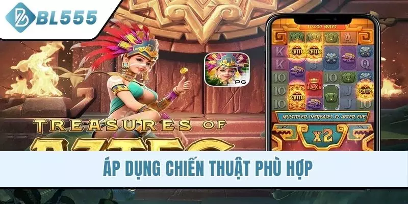Áp dụng chiến thuật phù hợp