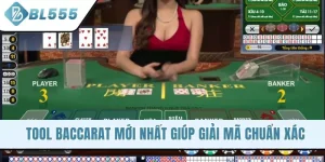 Tool Baccarat Mới Nhất Giúp Giải Mã Chuẩn Xác Mọi Phiên Cược